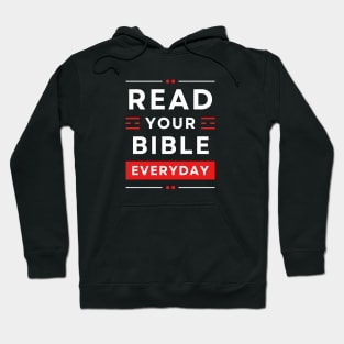 Read Your Bible Everyday | Christian Typography Hoodie